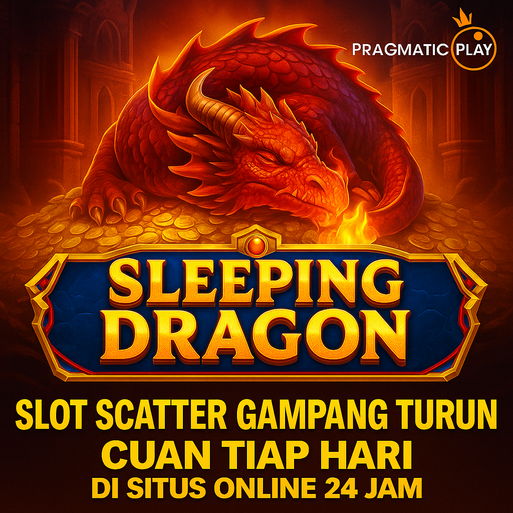 Sleeping Dragon Pragmatic Play: Slot Scatter Gampang Turun